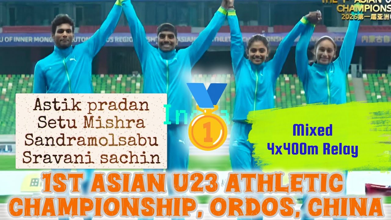 INDIA WINS GOLD! 🥇 Thrilling 4x400m Mixed Relay Final | Asian U23 Athletics Championships 2026