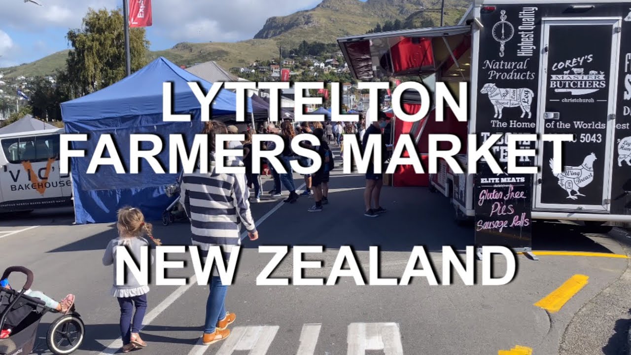 Lyttelton Farmers Market | 4K | Christchurch | South Island | New Zealand