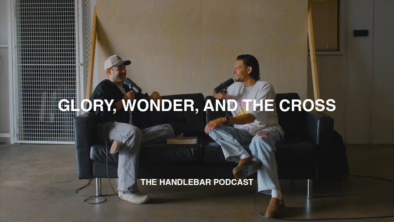 Glory, Wonder, & The Cross (A Conversation with Aaron Tedeschi)