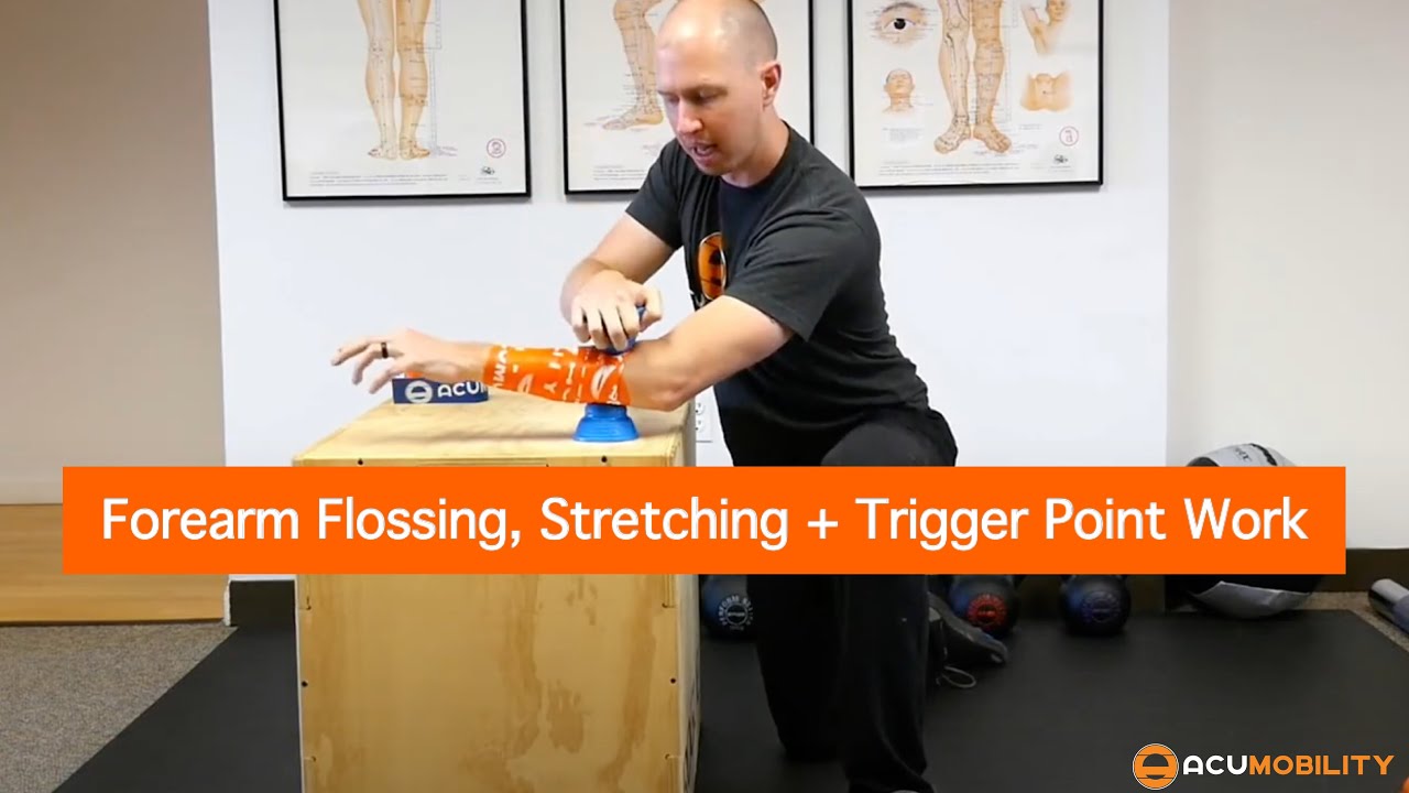 ACUMOBILITY Forearm Flossing + Trigger Point Release