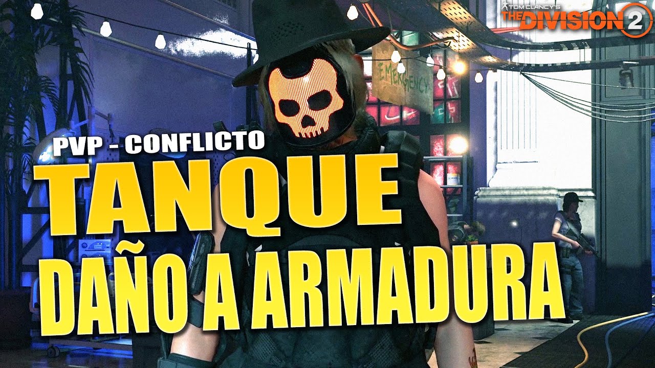 THE DIVISION 2 🛡 BUILD DE TANQUE + DAÑO PARA PVP
