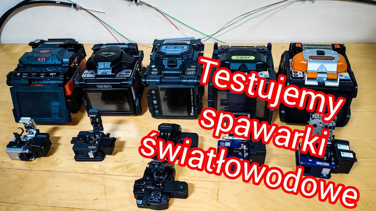 Vlog Światłowodzisty 36 | Nasz luźny test spawarek światłowodowych