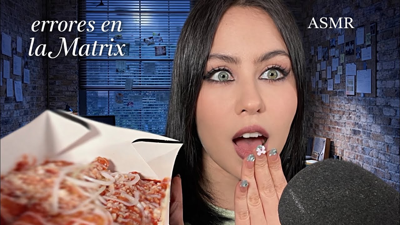 ASMR Errores La Matrix / Asmr Comiendo Enchiladas Rojas 🇲🇽