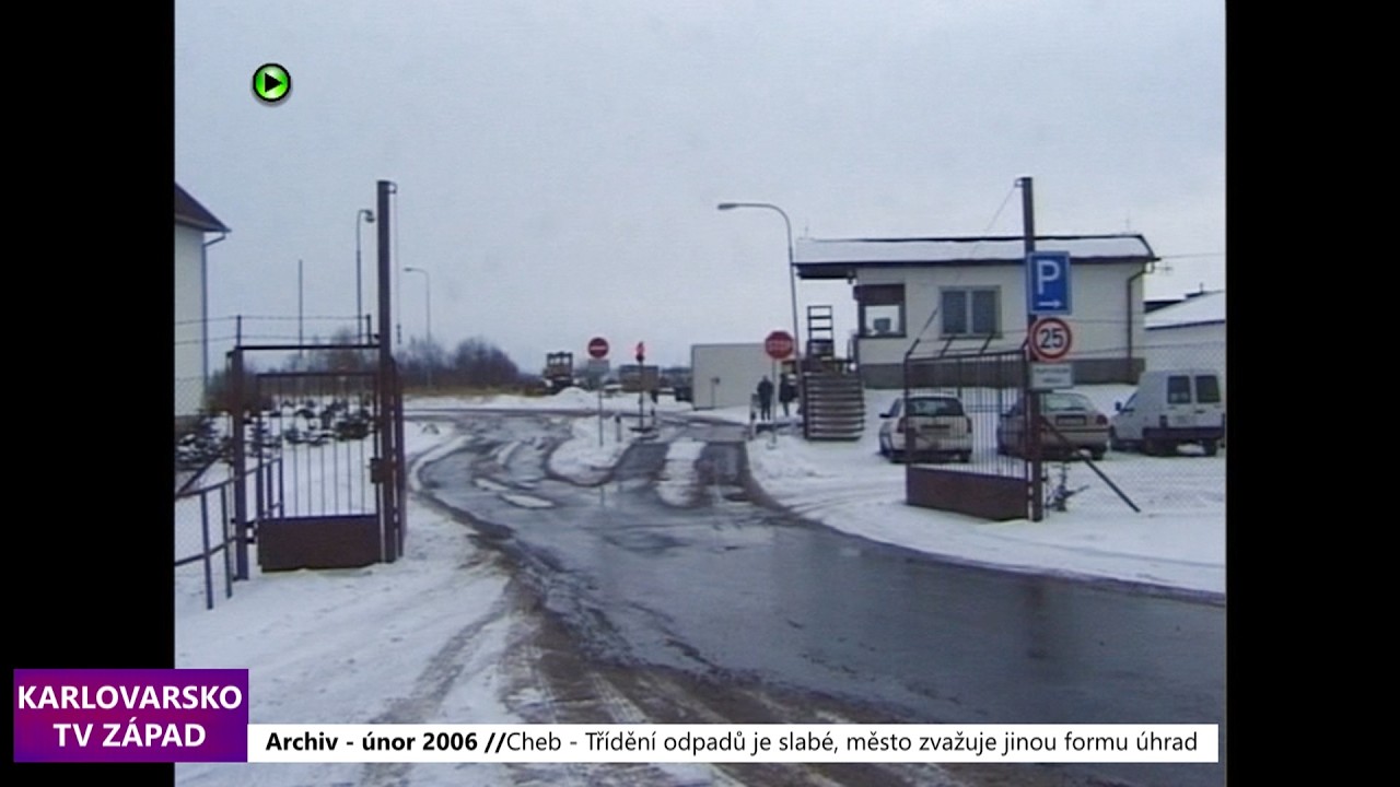 ♻️ 2006 – Cheb: Třídění odpadů je slabé, město zvažuje jinou formu úhrad (TV Západ)