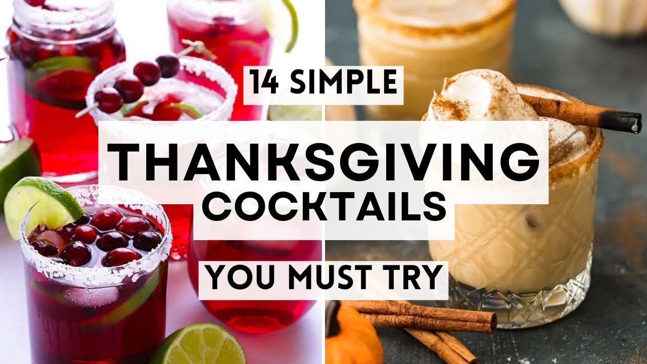 14 Simple Thanksgiving Cocktails You Must Try  
