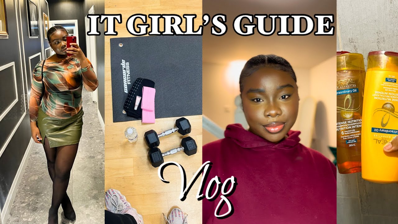 IT GIRL'S GUIDE | Becoming HER | Gym, Slick Back Bun, New Matcha Drink, Night Out, and more.