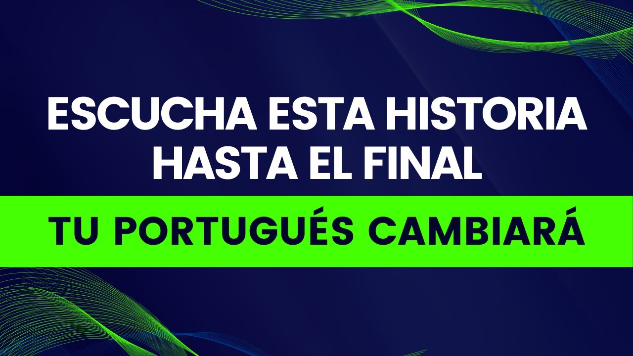 📚 APRENDE PORTUGU&Eacute;S DE MANERA ENTRETENIDA CON HISTORIAS CORTAS 🌈| PARA TODOS LOS NIVELES 🔍BRASIL
