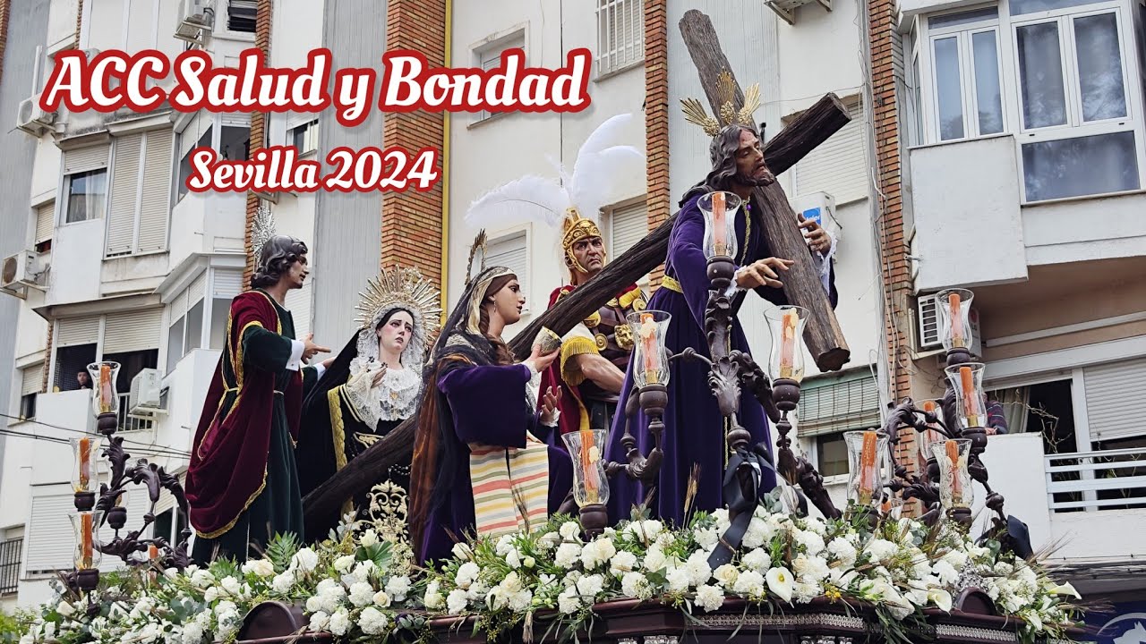 ACC Jesús de la Salud y Bondad, Cuaresma Sevilla 2024