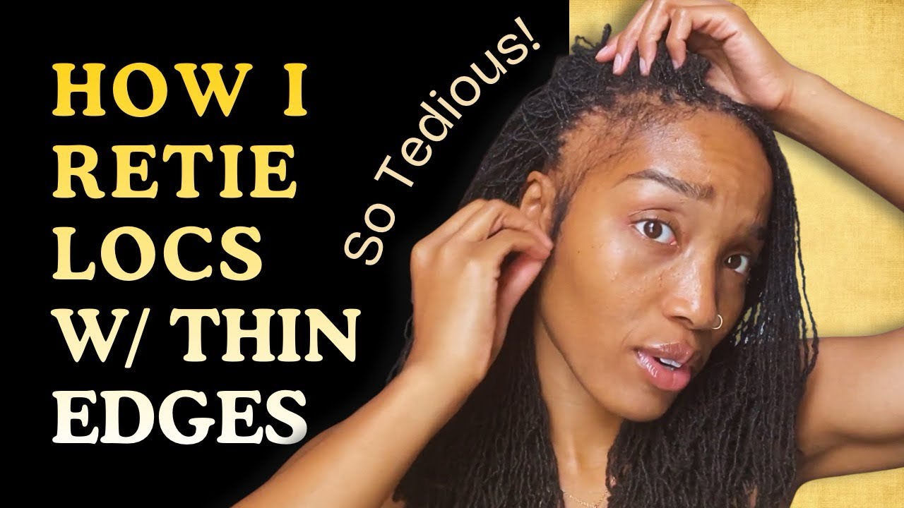 SV10: Retightening My Microlocs Around My Edges (Requires So Much Focus!)