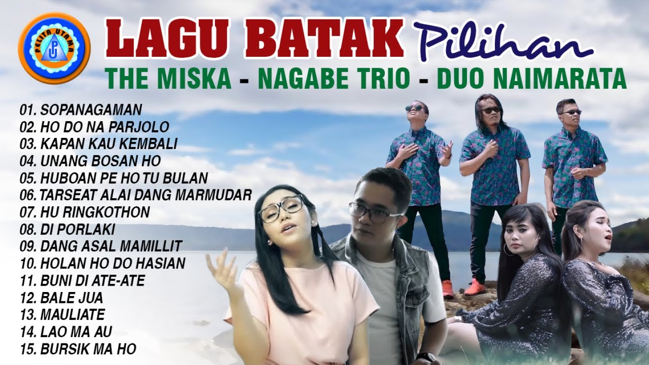 Lagu Batak Pilihan The Miska, Nagabe Trio, Duo Naimarata || Full Album (Official Music Video)