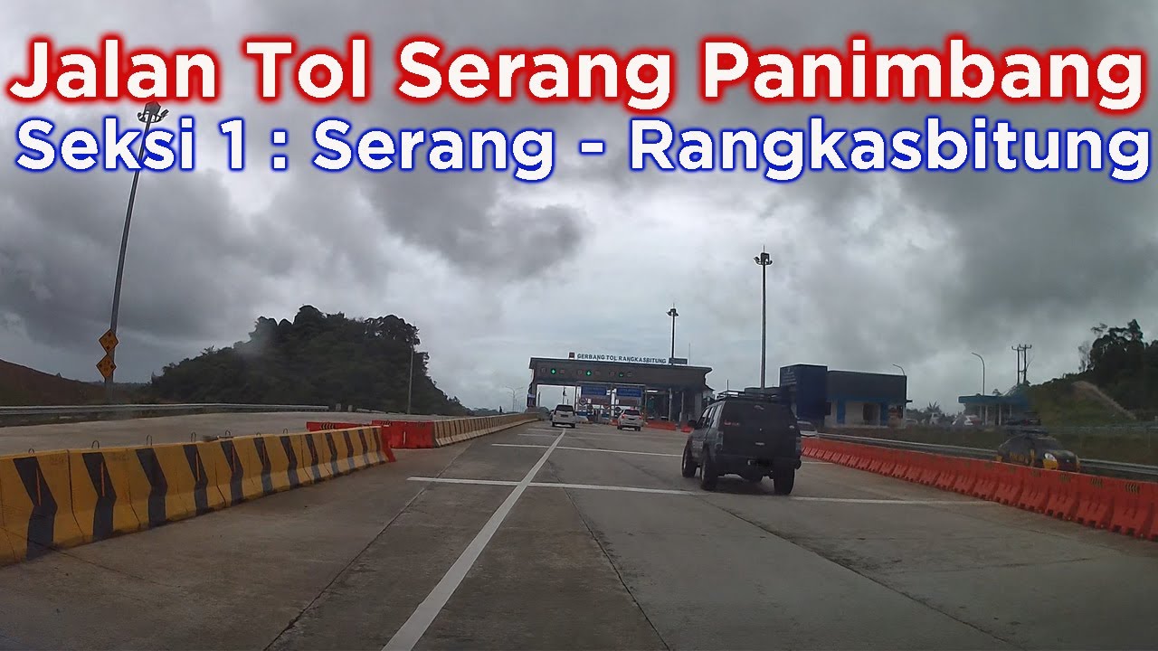 Jalan Tol Serang Panimbang Seksi 1 ~  Serang - Rangkasbitung ~ Update Progres Terbaru
