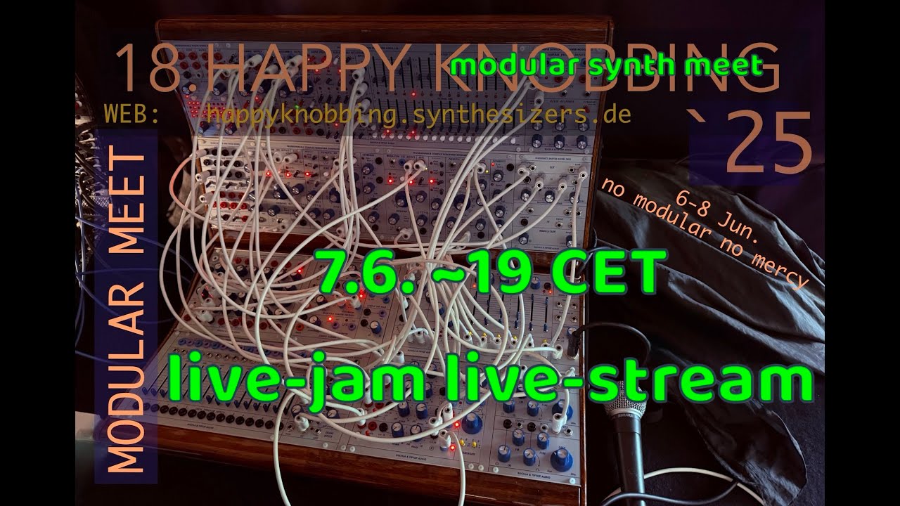 18. HK modular synth meet 2025 - live jam livestream