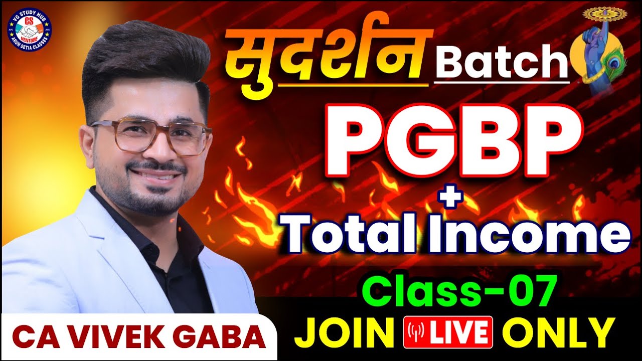 🔴सुदर्शन Batch - INCOME TAX ADVANCE TAXI  by VG Sir🔴 | |  Join LIVE & Don't Miss🔥