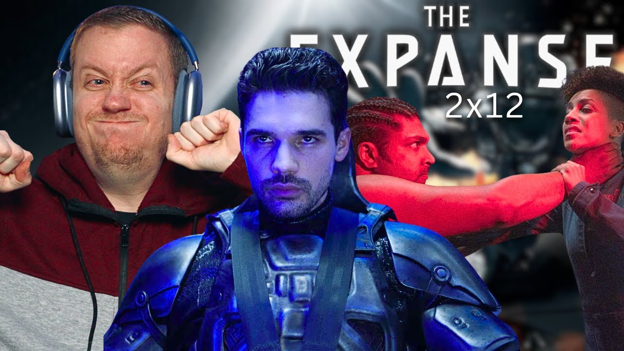 The Expanse 2x12 Reaction!! 
