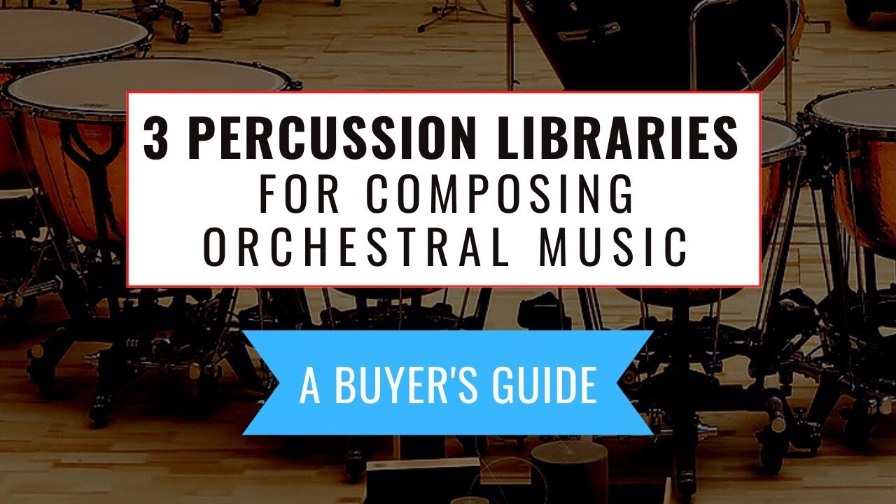 3 Percussion Libraries For All Your Scoring Needs! (My Favourite Sample Libraries - Part 4/4)