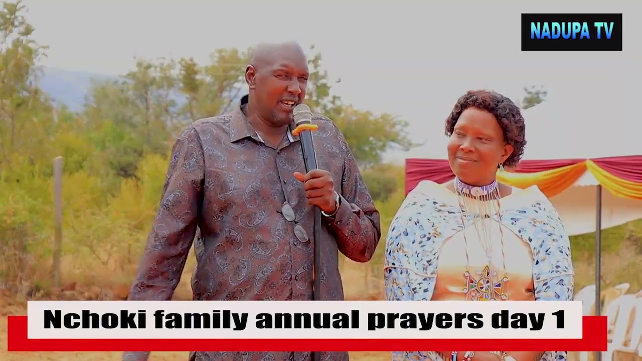 Nchoki family Annual prayers day one @ Chris Nchoki home. #Nadupatv