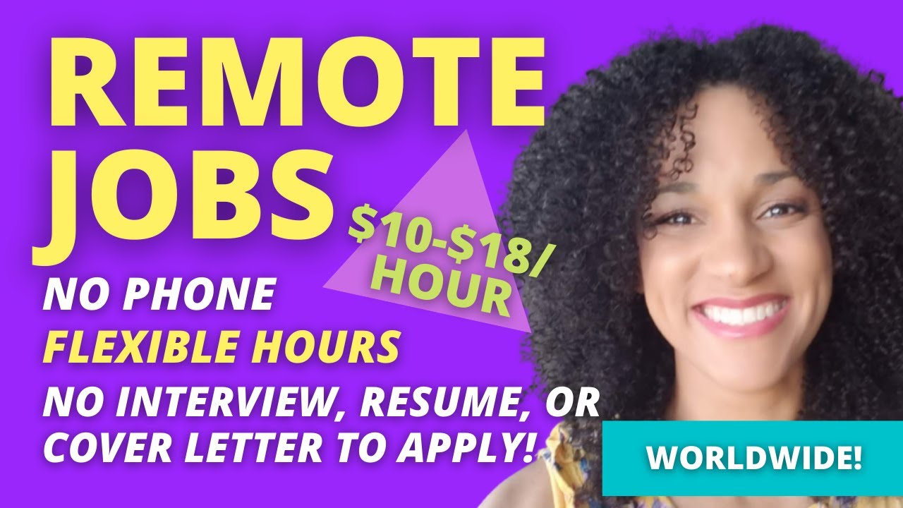 WORK WHEN YOU WANT! NO PHONES NO RESUME NO INTERVIEW NO EXPERIENCE! REMOTE JOBS WORLDWIDE 🌎