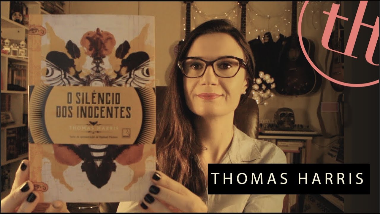 O Silêncio dos Inocentes (Thomas Harris) | Tatiana Feltrin