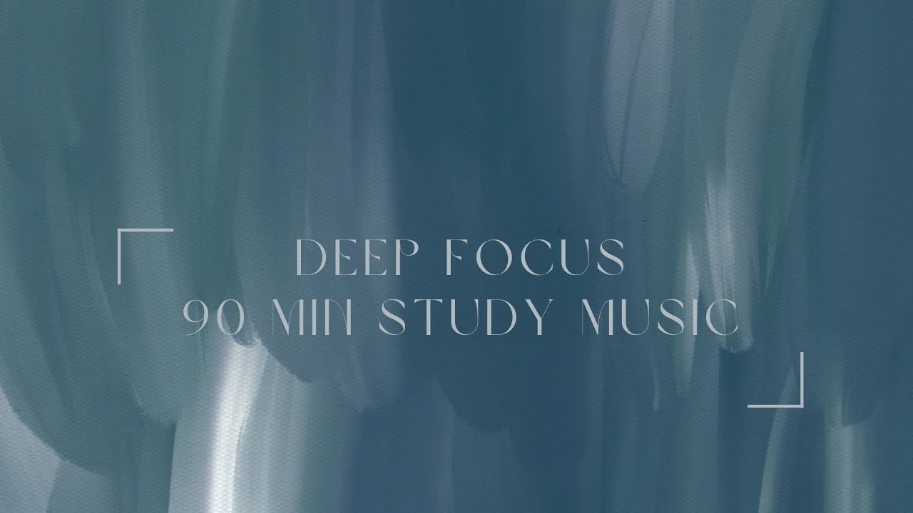 Deep Work Mode Activated | 90 Minutes of Uninterrupted Focus