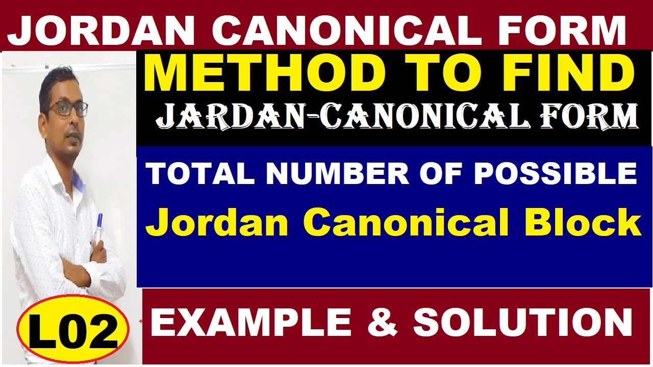 #02 Jordan Canonical Form  | Property of Jordan Canonical Form | Possible jordan canonical block