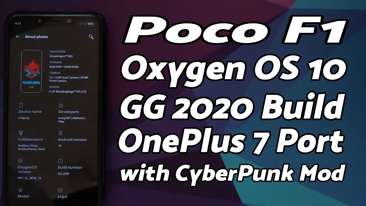 Poco F1 | Oxygen OS 10 GG 2020 Build | CyberPunk 2077 Mod | First Look | OnePlus 7 Port