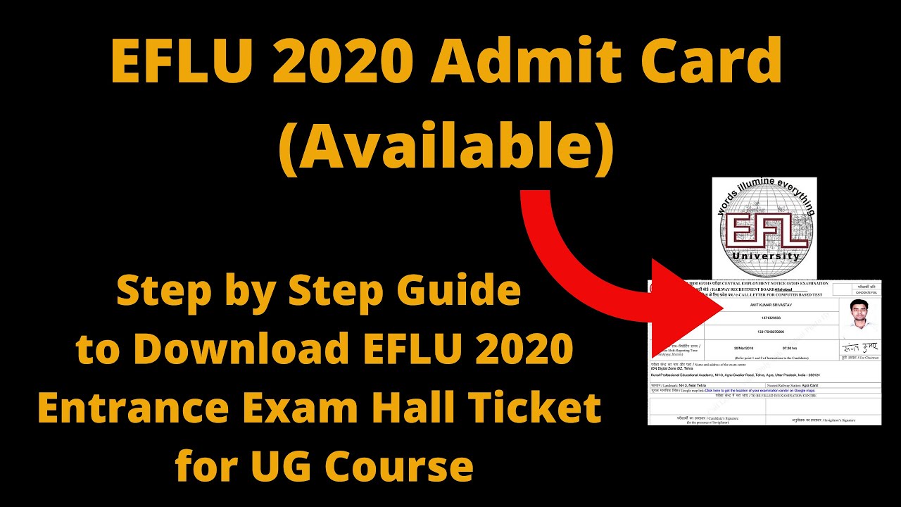 EFLU 2020 Admit Card (Released) - How to Download EFLU 2020 Entrance Exam Hall Ticket for UG Course