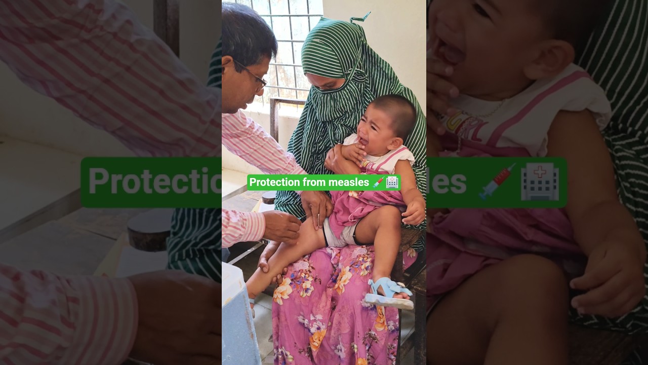 Protection from measles 💉 baby care 😘 at hospital 🏥 #vaccine #injection #baby #shorts #measles