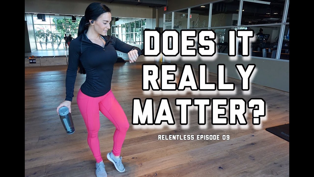 Does it really matter? | Relentless EP.09