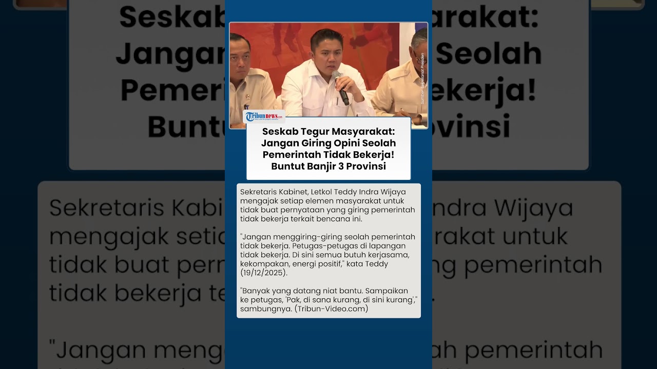 Seskab ke Masyarakat soal Penanganan Bencana: Jangan Giring Opini Seolah Pemerintah Tidak Bekerja!