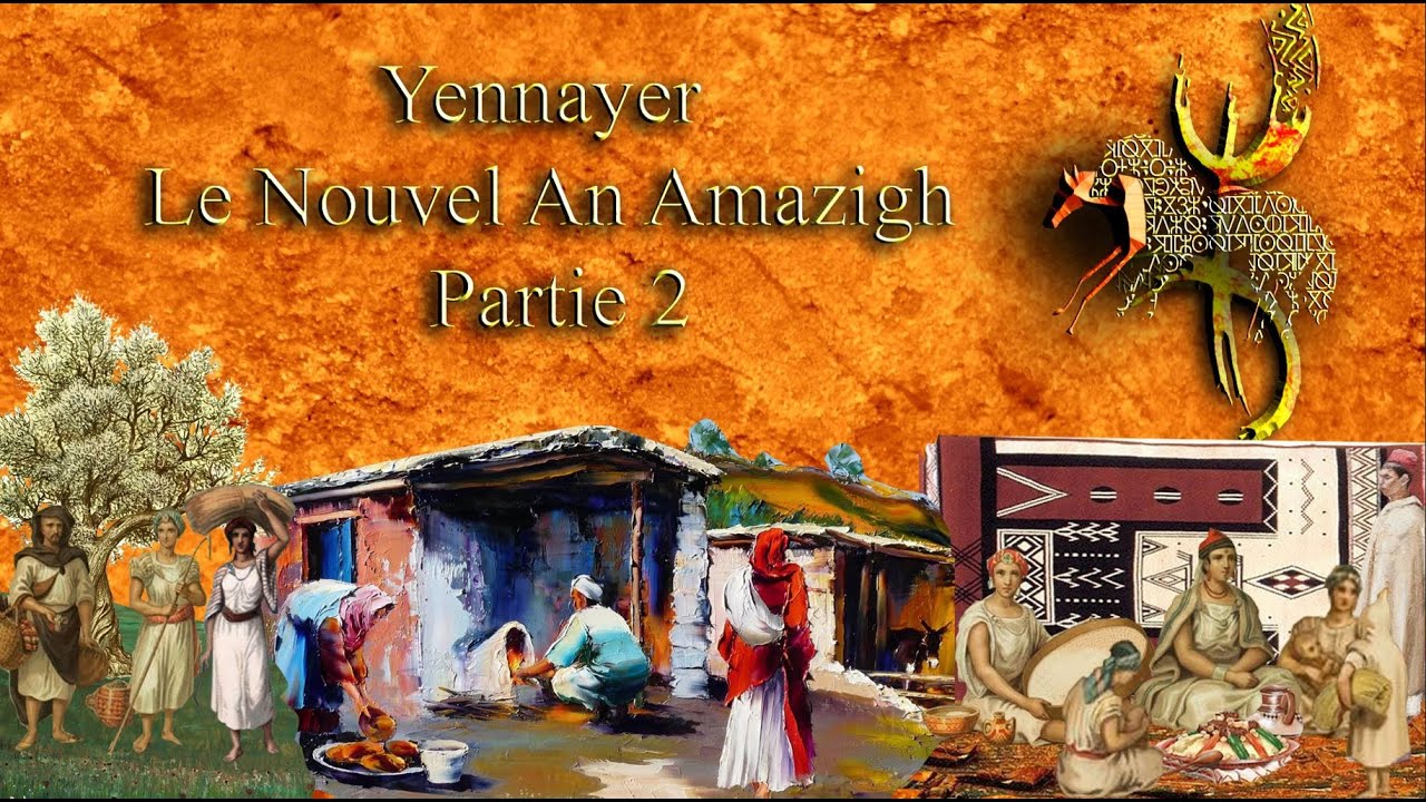 Yennayer: The Amazigh New Year - Part 2