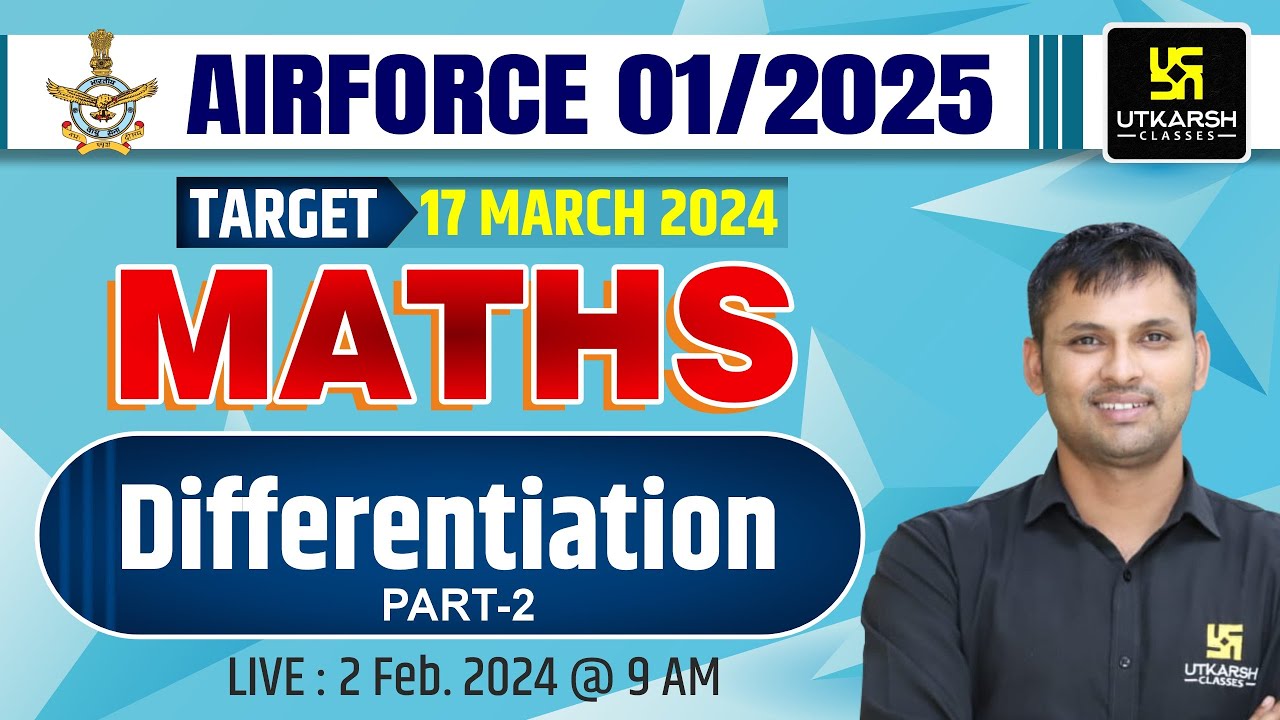 Differentiation | Air Force 01/2025 Maths | AIr Force Maths By Ravikant Sir
