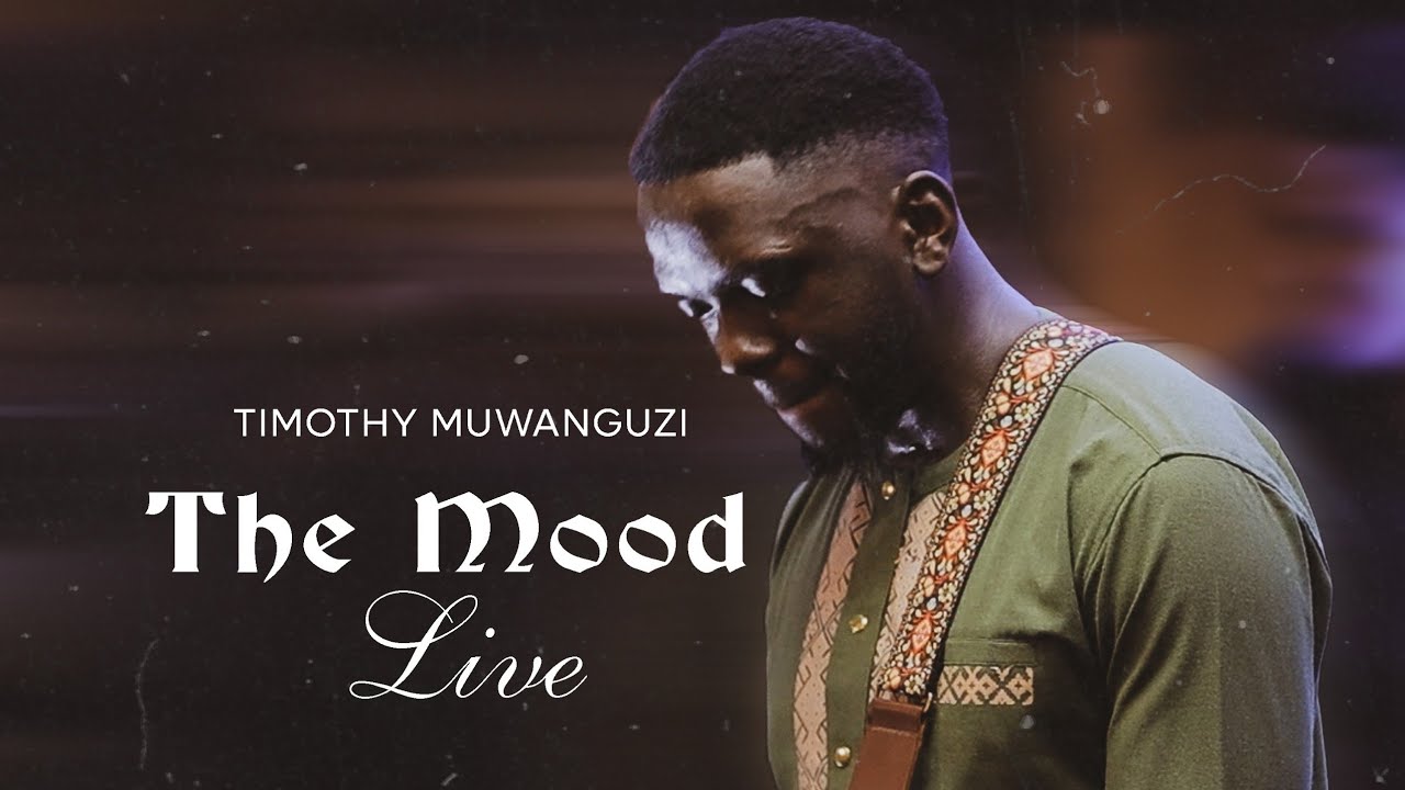 THE MOOD LIVE  by Timothy Muwanguzi 