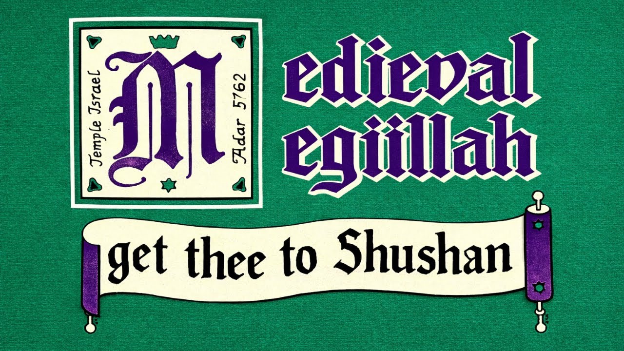 Medieval Megillah - Get Thee to Shushan (Purim 2002)