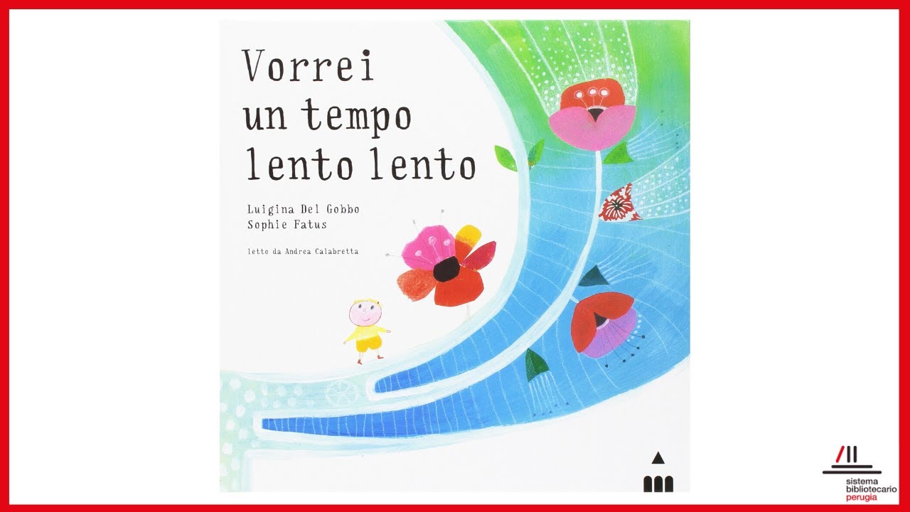 🐢 Vorrei un tempo lento lento
