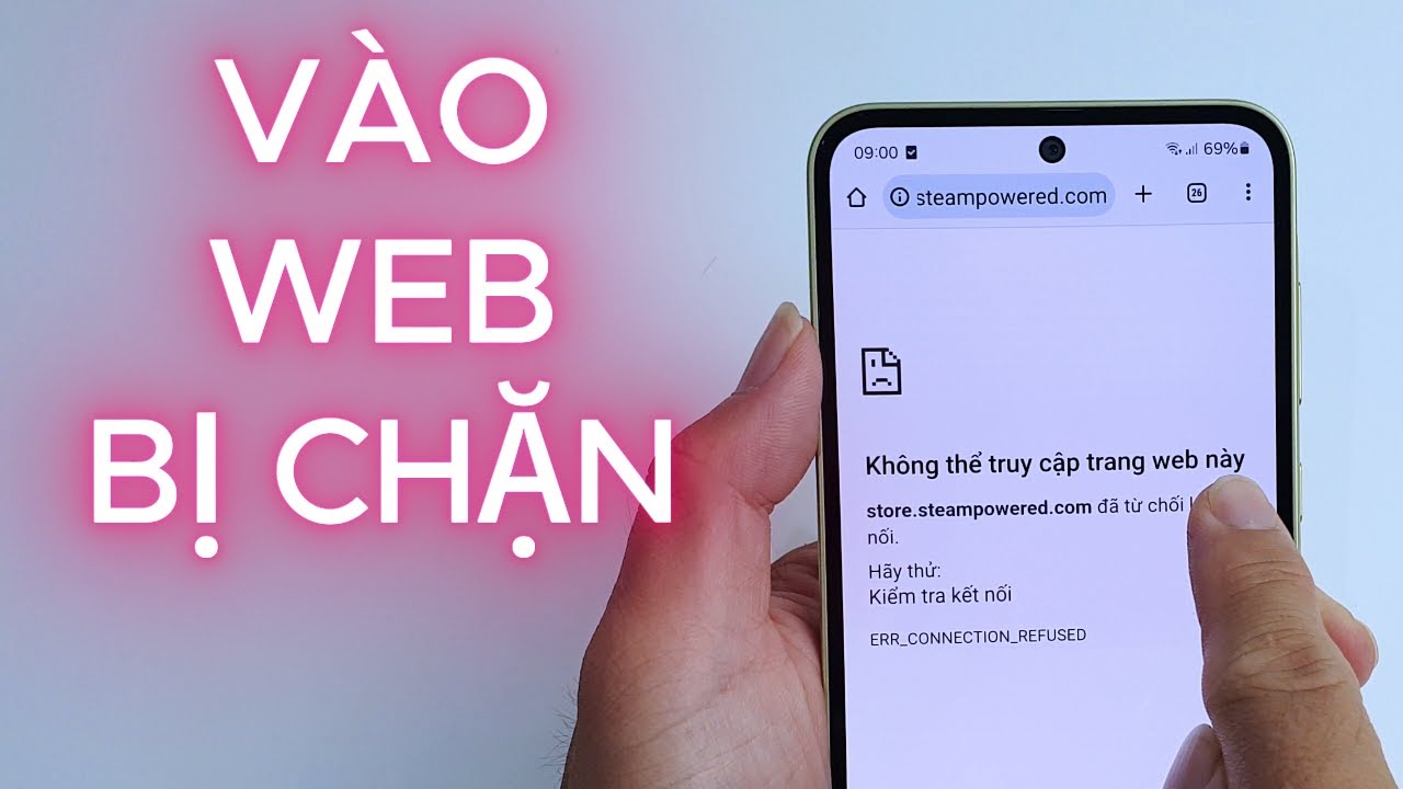 Cách vào trang web bị chặn trên Android