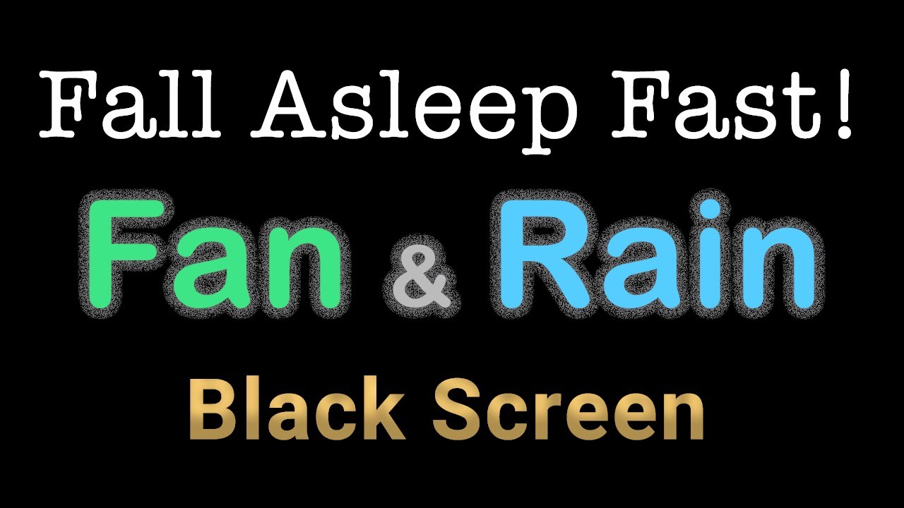 Fall Asleep Fast with Fan Noise and Rain | 2 Hours