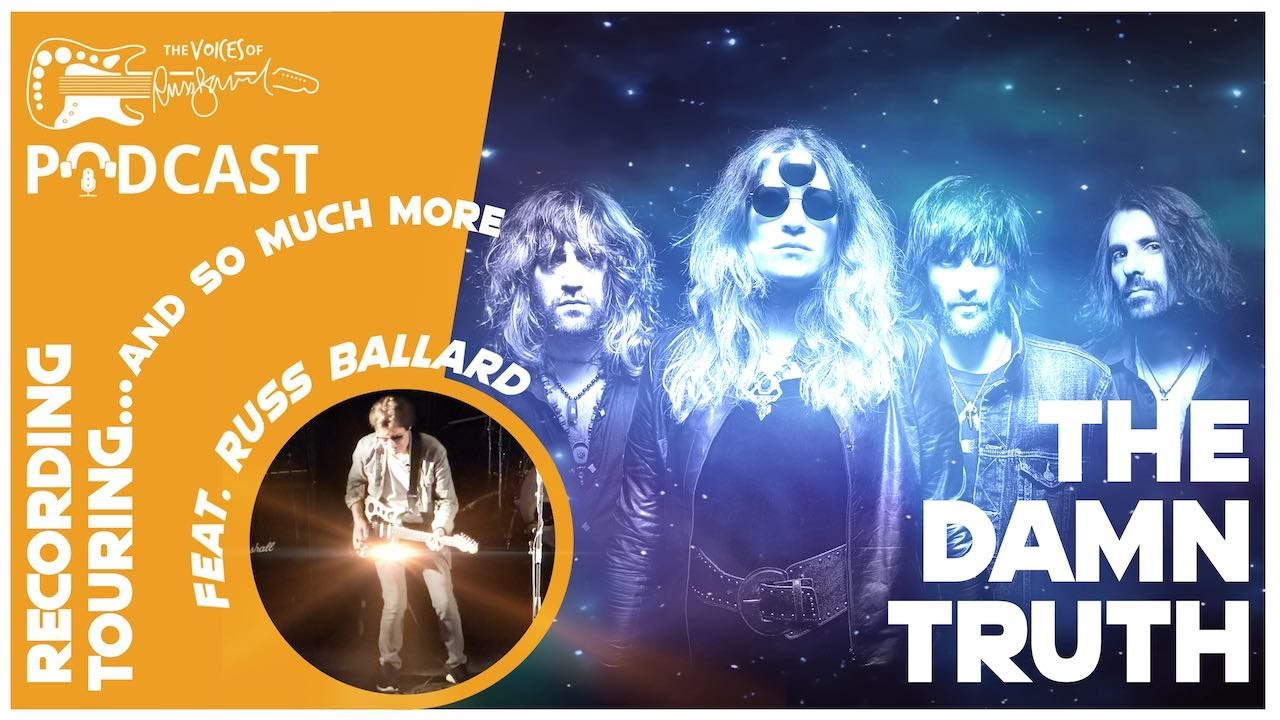 Episode 42 - The Voices of Russ Ballard Podcast Special Guests The Damn Truth with Russ Ballard.