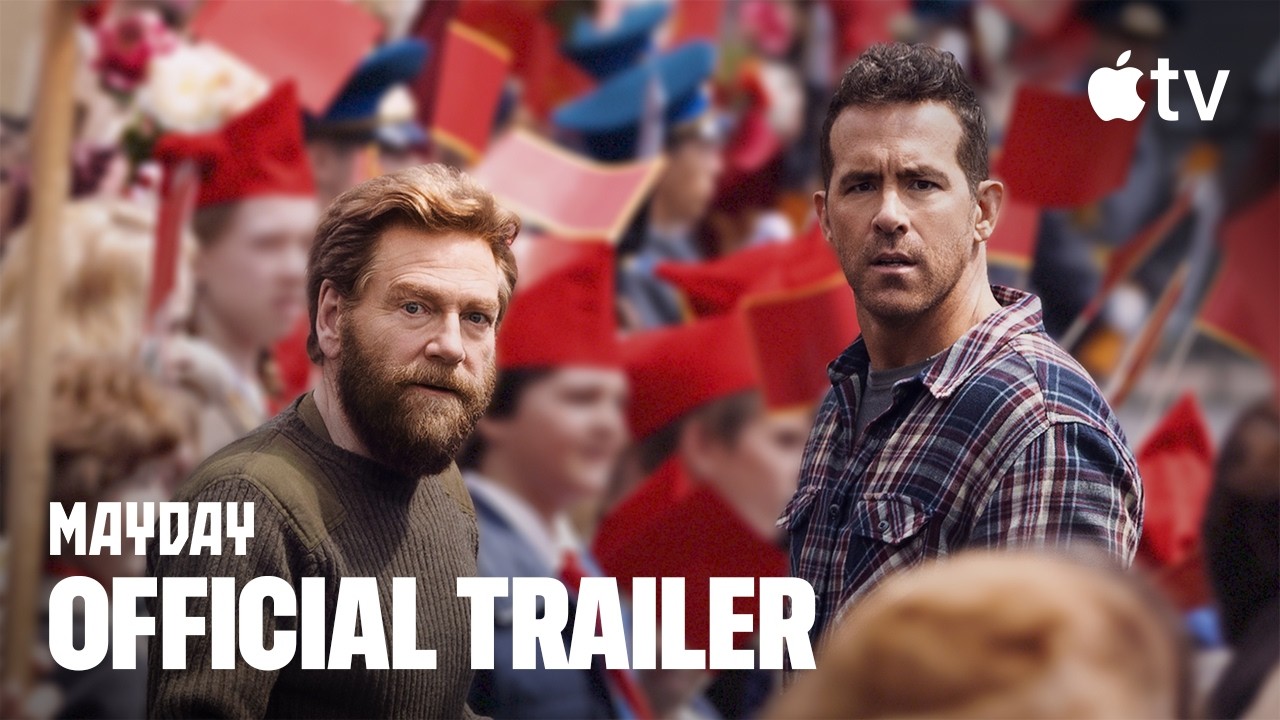 Mayday &mdash; Official Trailer | Apple TV