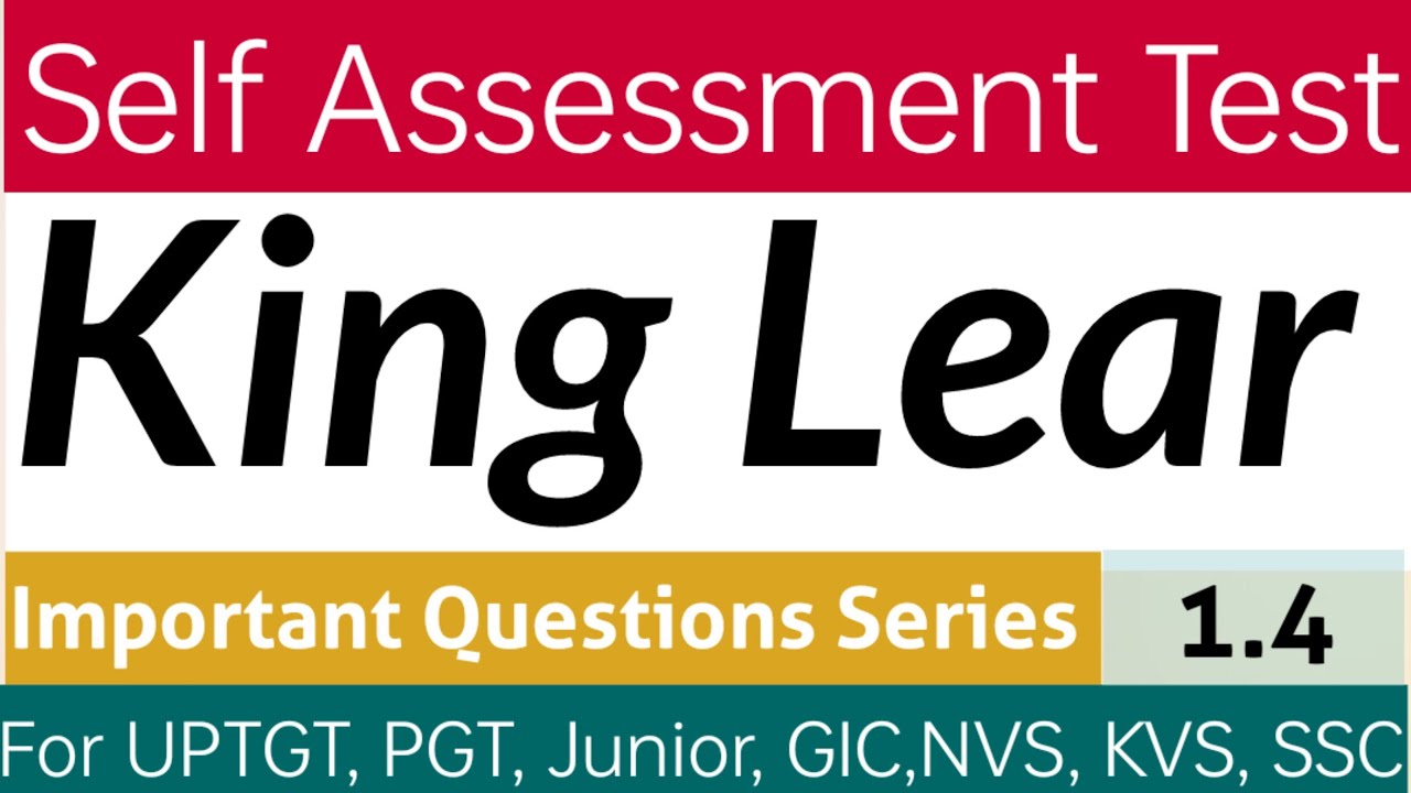 King Lear MCQs || William Shakespeare MCQs|| Self Assessment Test 1.4