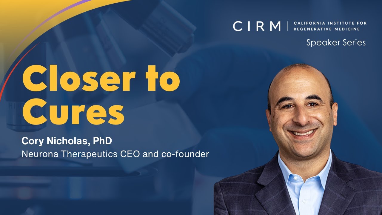 Closer to Cures: Cory Nicholas, PhD
