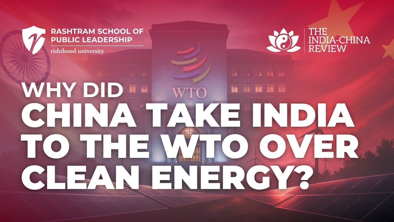 Episode 1 | Why did China take India to the WTO over Clean Energy ?