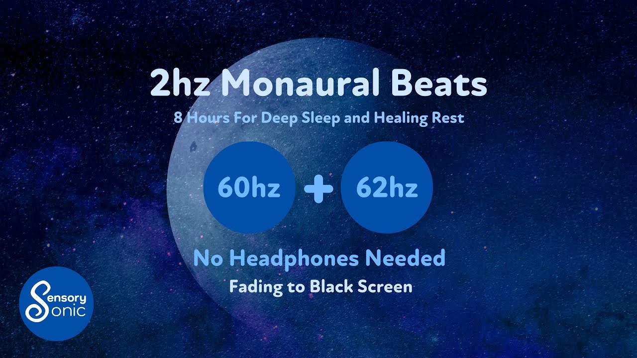 2 Hz Delta Monaural Beats &ndash; 8 hours, No Music | Deep Sleep, Healing | No headphones needed