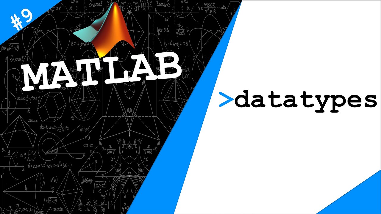 Lecture 9: Datatypes | Exploring MATLAB