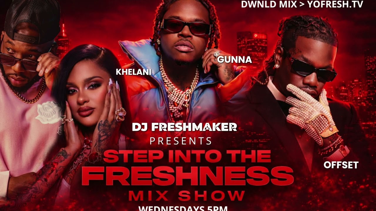 HIP HOP | R&B | 2025| GUNNA, KEHLANI, OFFSET | STEP INTO THE FRESHNESS MIXSHOW EP.18