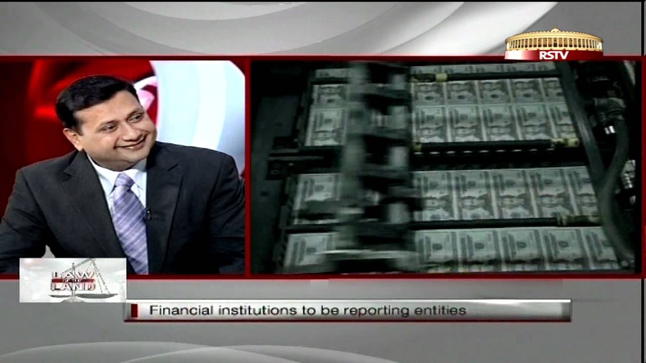 Law of the Land - Prevention of Money-laundering (Amendment) Bill