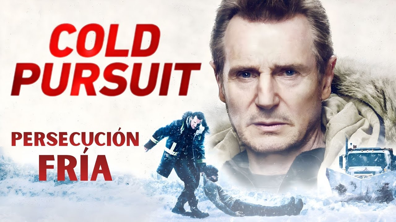 Persecución Fría (Cold Pursuit - 2019) | Liam Neeson | Laura | RESEÑA COMPLETA DE LA PELÍCULA