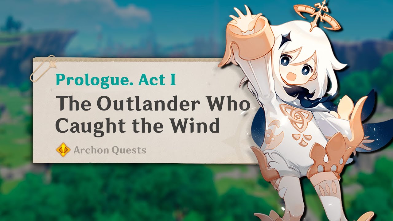 Genshin Impact | The Outlander Who Caught the Wind | Walkthrough | Prologue: Act I