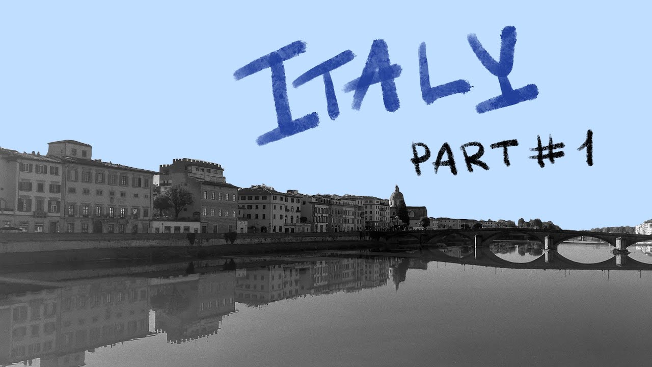 Italy. Part 1