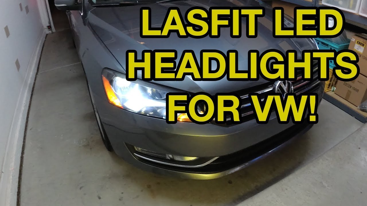 LASFIT LED Headlights for VW Passat - Replacement and Review