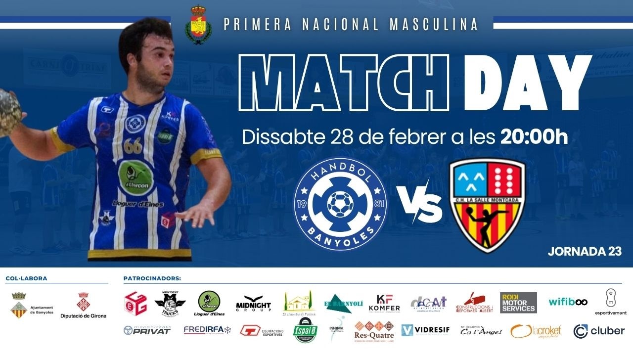 J23 | H. Banyoles vs. C.H. La Salle Montcada | Primera Nacional Sénior Masculina